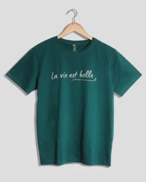 Ela vie est belle T-Shirt Design